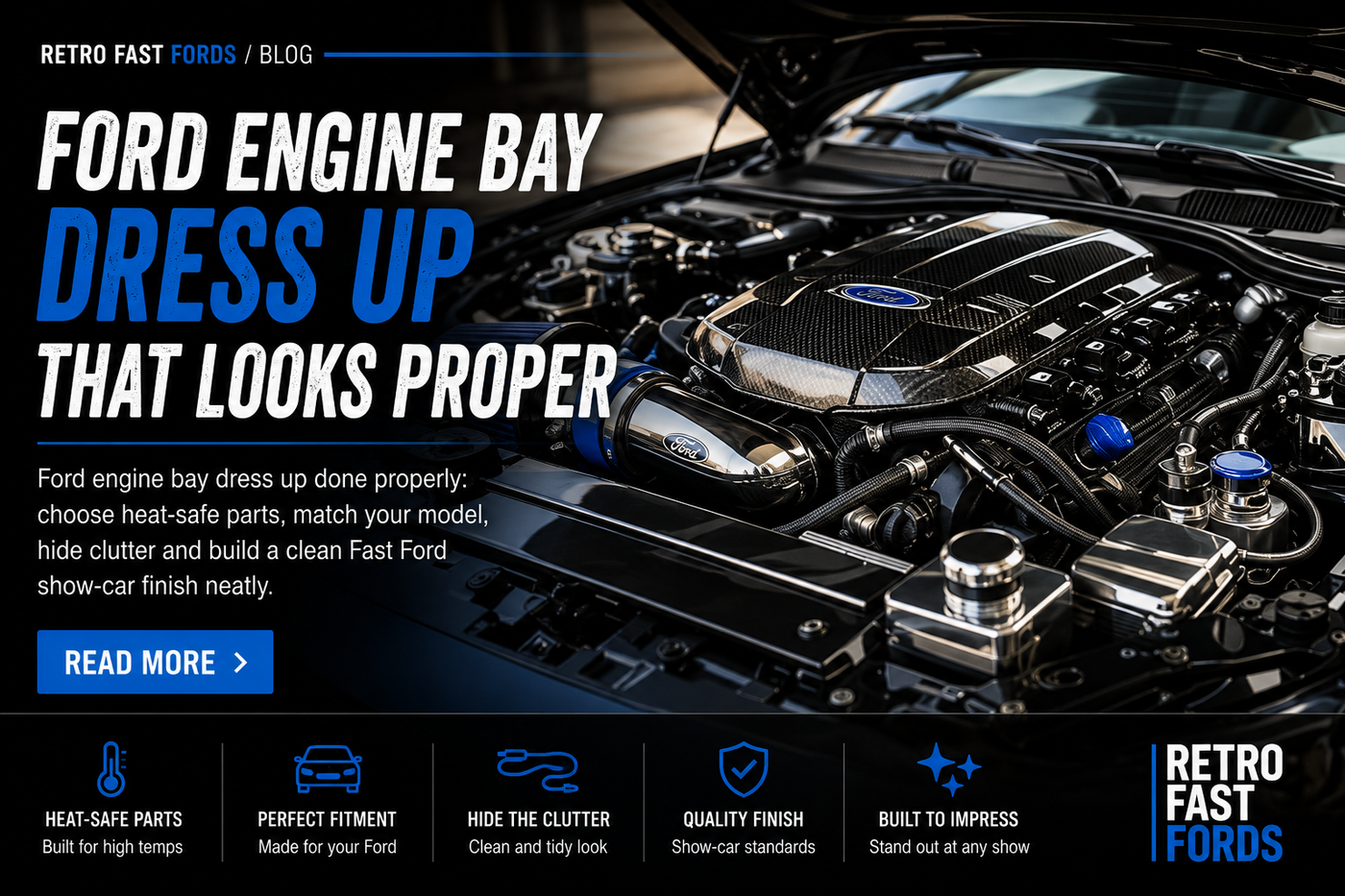 Ford Engine Bay Dress Up That Looks Proper