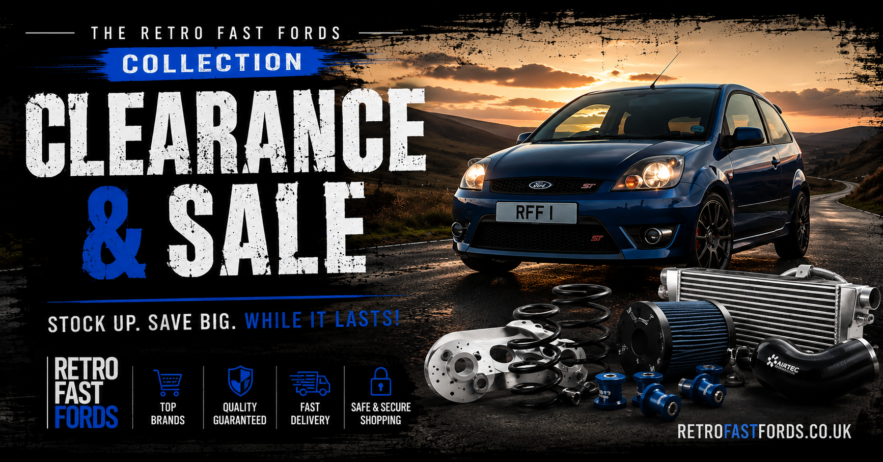 Ford performance parts clearance sale including Fiesta ST, Focus ST, Focus RS and Mustang upgrades