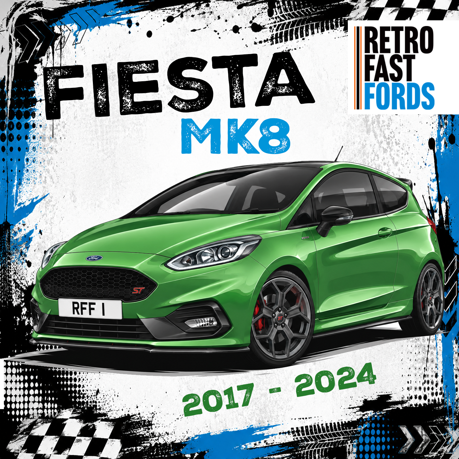 Mk8 Fiesta 2017 - 2024