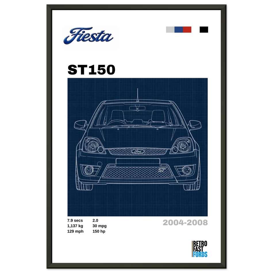 Ford Fiesta ST150 Retro Showroom Metal Framed Poster