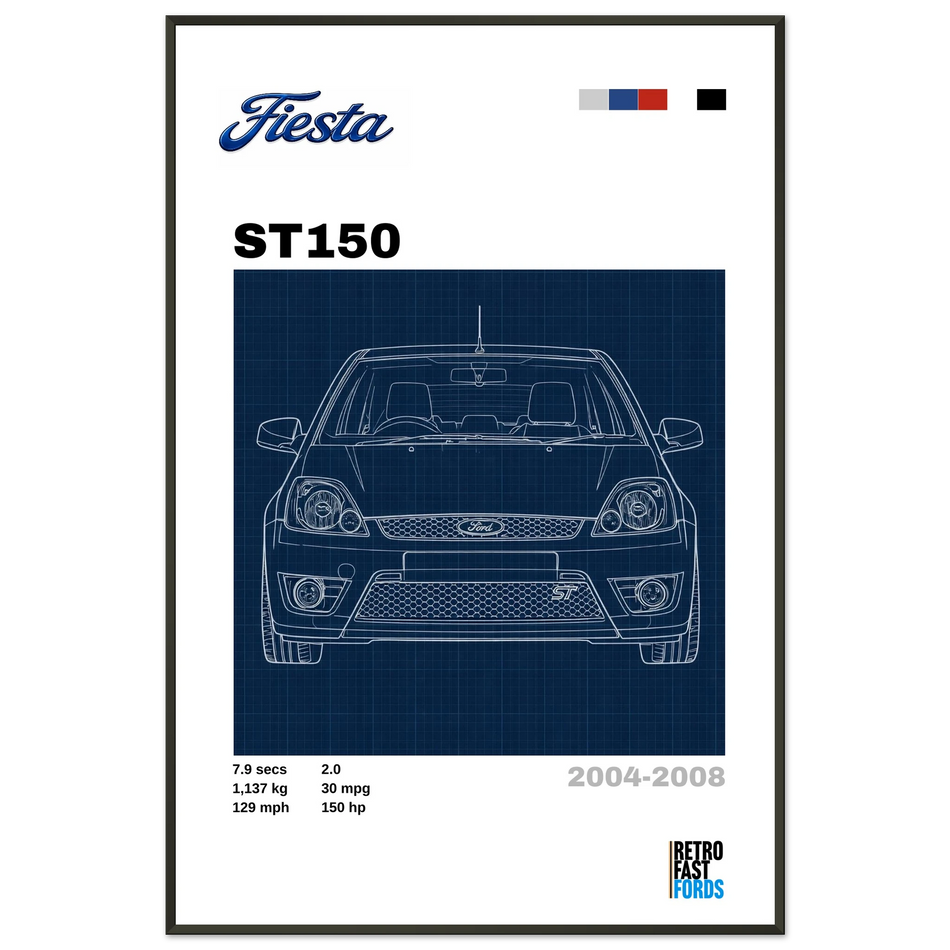 Ford Fiesta ST150 Retro Showroom Metal Framed Poster