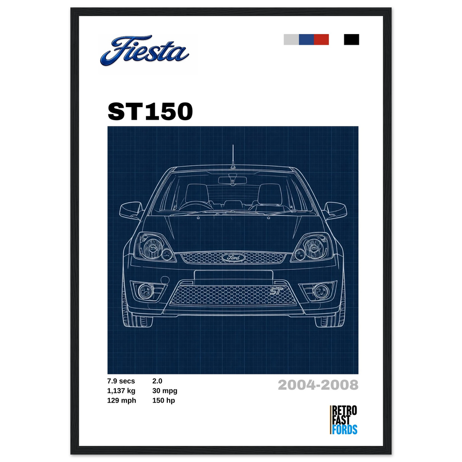 Ford Fiesta ST150 Retro Showroom Wooden Framed Poster